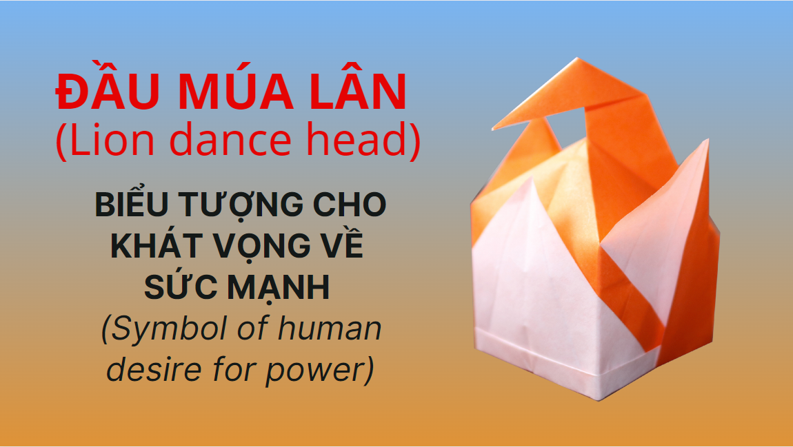 Video 22: Đầu múa lân - The Art of Paper Folding: Lion dance head